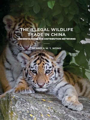 cover image of The Illegal Wildlife Trade in China